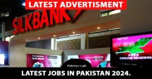 Silk Bank Jobs 2024 Online Apply for male & female Advertisement & last date