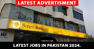 Soneri Bank Jobs 2024 Advertisement & last date