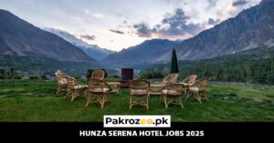 Hunza Serena Hotel Jobs 2025