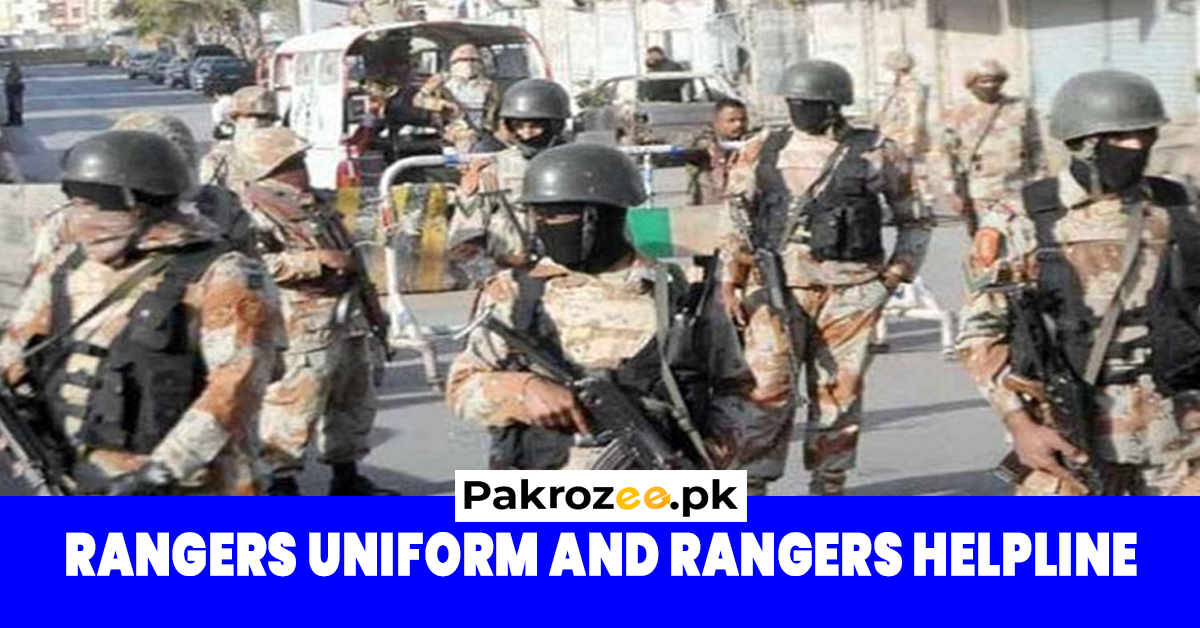 Rangers Uniform Pakistan and Rangers Helpline
