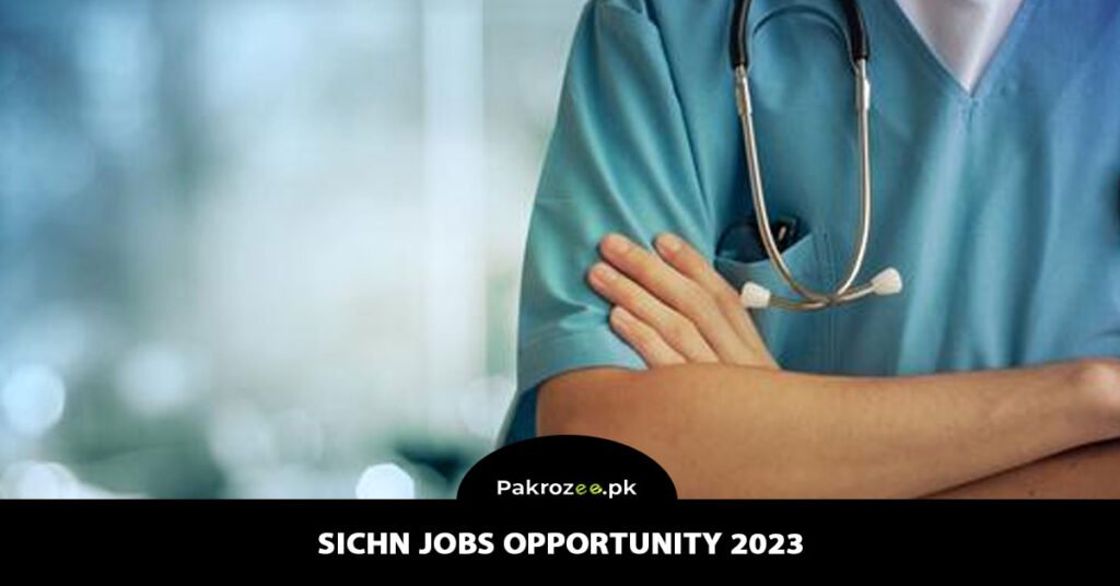 SICHN Jobs Opportunity 2023