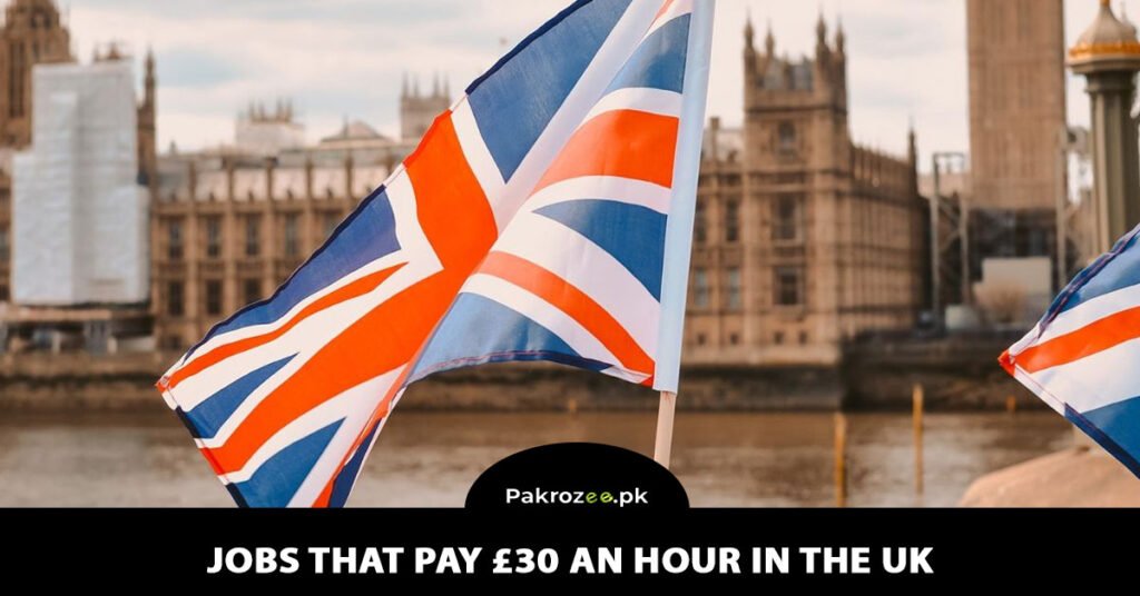 Image of Jobs That Pay £30 an Hour in the UK