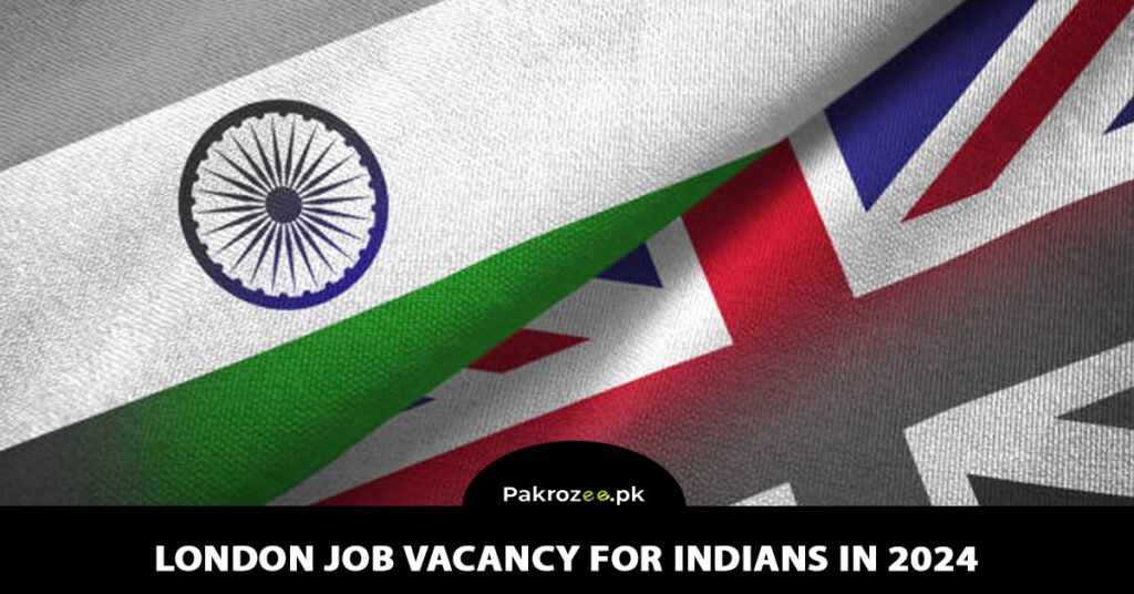 Image for London Job Vacancy for Indians in 2024