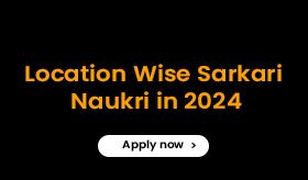 Location Wise Sarkari Naukri in India